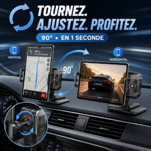 Support Auto 360° – Rotation 90° & Maintien Sécurisé